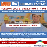 Labor Depot Hiring Event Tuesday, July 5, 2022, from 1 – 4 PM